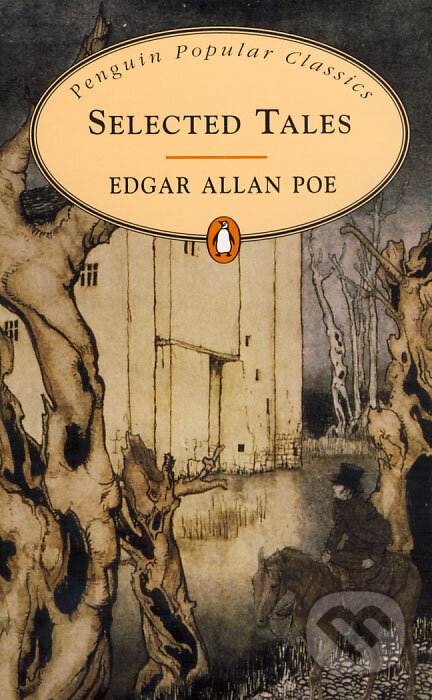 Selected Tales - Edgar Allan Poe, Penguin Books, 1994