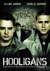 Film: Hooligans (Lexi Alexander) (DVD). Hollywood, 2005 Film: Hooligans (Lexi Alexander) (DVD). Hollywood, 2005