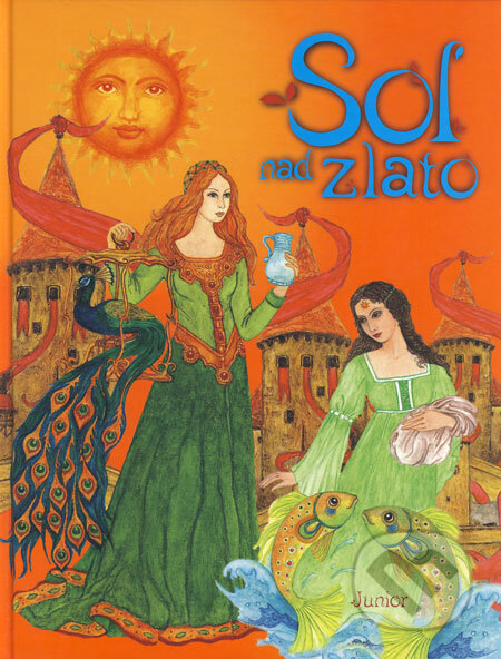 Kniha: Soľ nad zlato (Božena Němcová). Fortuna Junior Kniha: Soľ nad zlato (Božena Němcová). Fortuna Junior