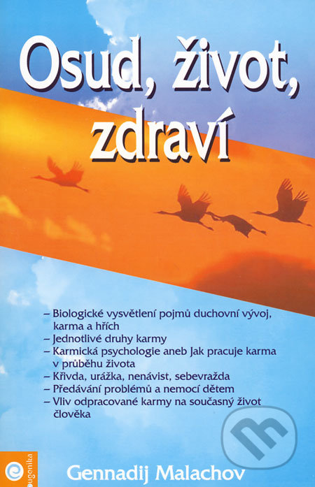 Osud, život, zdraví - Gennadij Malachov, Eugenika, 2008