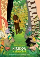 Film: Kirikou v divočine (Bénédicte Galup a Michel Ocelot) (). Hollywood, 2005 Film: Kirikou v divočine (Bénédicte Galup a Michel Ocelot) (). Hollywood, 2005