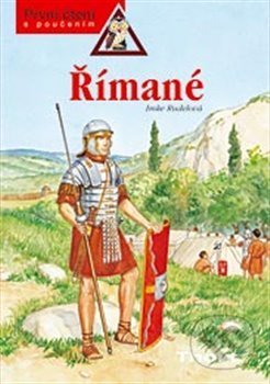 Kniha: Římané (Imke Rudelová a Udo Kruse-Schultz). Thovt, 2013 Kniha: Římané (Imke Rudelová a Udo Kruse-Schultz). Thovt, 2013