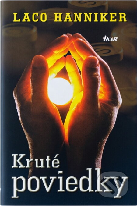 Kniha: Kruté poviedky (Hanniker Ladislav a Ladislav Hanniker). Ikar, 2003 Kniha: Kruté poviedky (Hanniker Ladislav a Ladislav Hanniker). Ikar, 2003