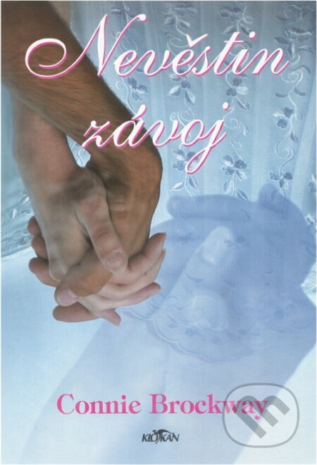 Kniha: Nevěstin závoj (Connie Brockway). Alpress Kniha: Nevěstin závoj (Connie Brockway). Alpress