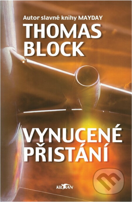 Kniha: Vynucené přistání (Thomas Block). Alpress Kniha: Vynucené přistání (Thomas Block). Alpress