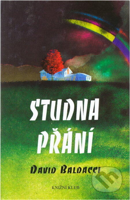Kniha: Studna přání (David Baldacci). Kniha: Studna přání (David Baldacci).