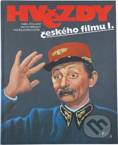 Kniha: Hvězdy českého filmu 1 (Karel Čáslavský a Václav Merhaut). Fragment, 1994 Kniha: Hvězdy českého filmu 1 (Karel Čáslavský a Václav Merhaut). Fragment, 1994