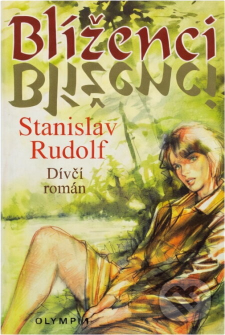 Kniha: Blíženci (Stanislav Rudolf). Olympia, 2000 Kniha: Blíženci (Stanislav Rudolf). Olympia, 2000