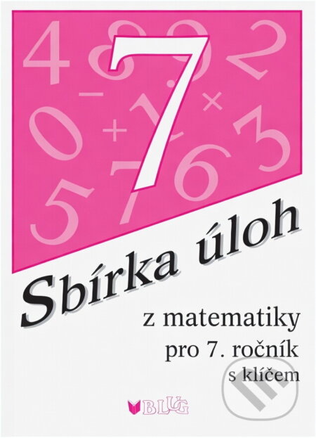 Kniha: Sbírka úloh z matematiky pro 7.ročník (Emilie Ženatá). , 1998 Kniha: Sbírka úloh z matematiky pro 7.ročník (Emilie Ženatá). , 1998