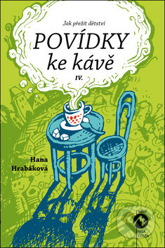 Kniha: Povídky ke kávě IV. (Hana Hrabáková). Machart, 2018 Kniha: Povídky ke kávě IV. (Hana Hrabáková). Machart, 2018