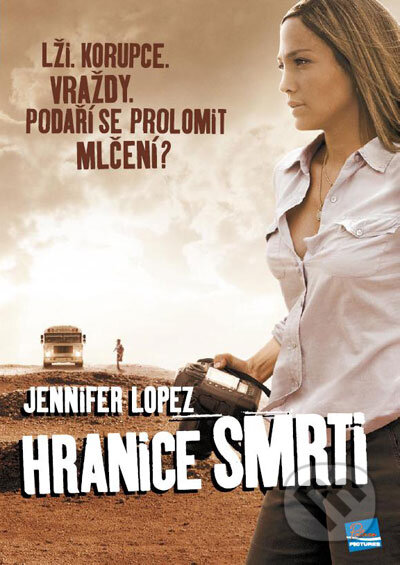 Film: Hranice smrti (Gregory Nava) (). Hollywood, 2006 Film: Hranice smrti (Gregory Nava) (). Hollywood, 2006