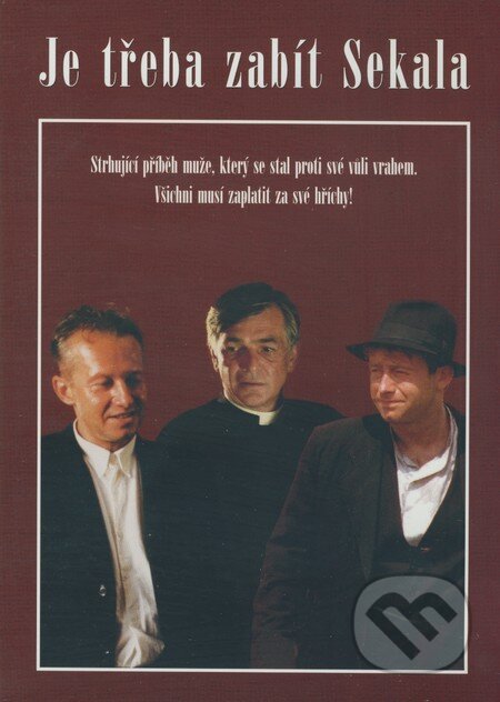 Film: Je třeba zabít Sekala (Vladimír Michálek) (). Hollywood, 1998 Film: Je třeba zabít Sekala (Vladimír Michálek) (). Hollywood, 1998
