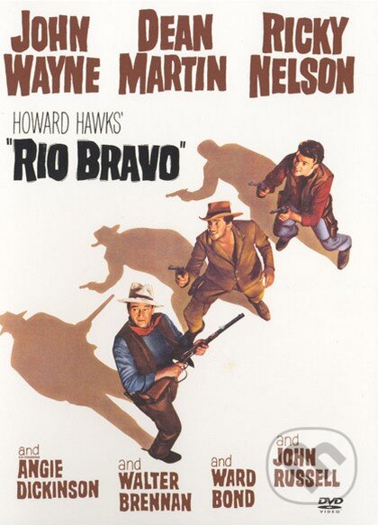 Film: Rio Bravo (Howard Hawks) (). Magicbox, 1959 Film: Rio Bravo (Howard Hawks) (). Magicbox, 1959