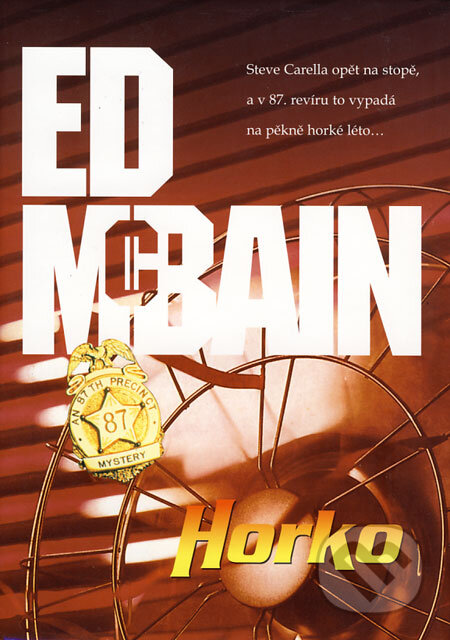 Kniha: Horko (Ed McBain). BB/art, 2008 Kniha: Horko (Ed McBain). BB/art, 2008