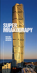 Kniha: Supermrakodrapy (Antonio Terranova a Gianpaola Spiritová). Slovart CZ, 2009 Kniha: Supermrakodrapy (Antonio Terranova a Gianpaola Spiritová). Slovart CZ, 2009
