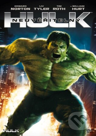 Film: Neuveriteľný Hulk (Louis Leterrier) (). Bonton Film, 2008 Film: Neuveriteľný Hulk (Louis Leterrier) (). Bonton Film, 2008