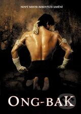 Film: Ong-Bak (Prachya Pinkaew) (). Hollywood, 2003 Film: Ong-Bak (Prachya Pinkaew) (). Hollywood, 2003