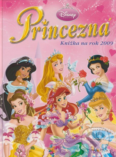 Kniha: Princezná (Egmont SK). Egmont SK, 2008 Kniha: Princezná (Egmont SK). Egmont SK, 2008