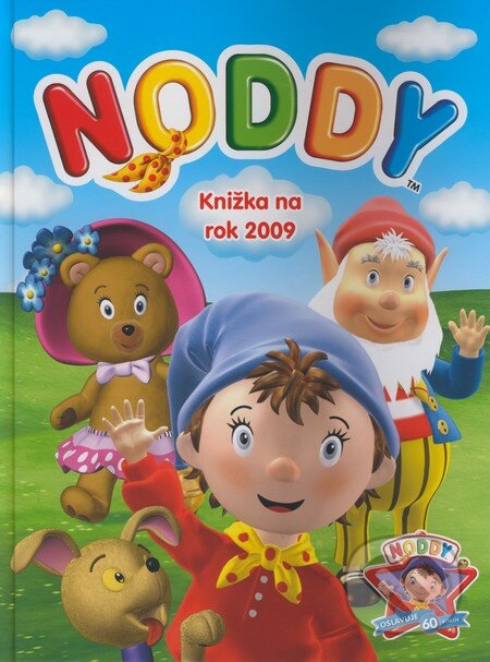 Kniha: Noddy - Knižka na rok 2009 (Egmont SK). Egmont SK, 2008 Kniha: Noddy - Knižka na rok 2009 (Egmont SK). Egmont SK, 2008