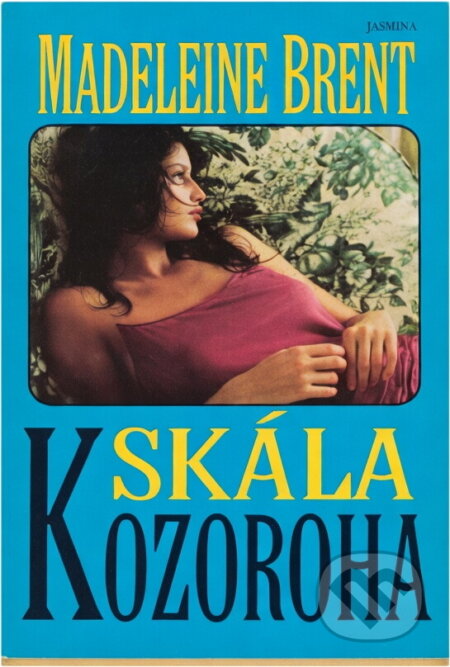 Kniha: Skála kozoroha (Madeleine Brent). Knižní klub Kniha: Skála kozoroha (Madeleine Brent). Knižní klub