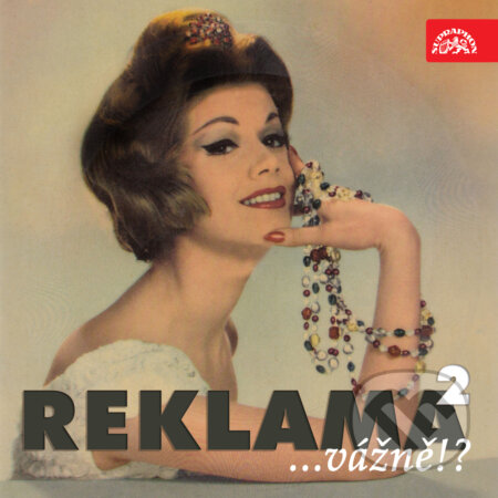 Audiokniha: Reklama ...vážně!? 2 (Josef Barchánek, Josef Svoboda a František Nepil). Supraphon, 2019 Audiokniha: Reklama ...vážně!? 2 (Josef Barchánek, Josef Svoboda a František Nepil). Supraphon, 2019