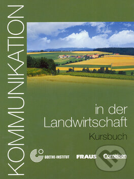 Kniha: Kommunikation in der Landwirtschaft - Kursbuch (Dorothea Levy-Hillerich). Fraus, 2005 Kniha: Kommunikation in der Landwirtschaft - Kursbuch (Dorothea Levy-Hillerich). Fraus, 2005