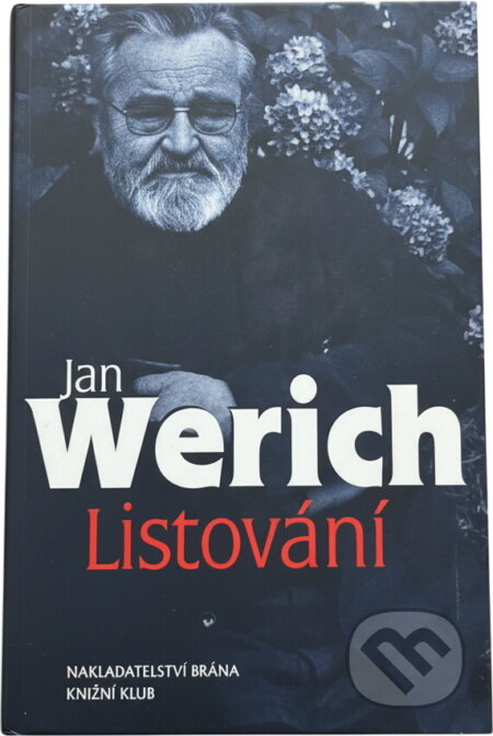 Kniha: Listování (Jan Werich). Brána, 2003 Kniha: Listování (Jan Werich). Brána, 2003