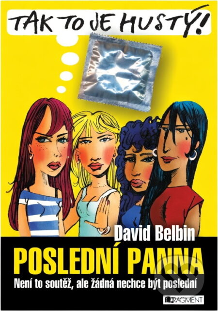 Kniha: Poslední panna (David Belbin). Fragment, 2004 Kniha: Poslední panna (David Belbin). Fragment, 2004
