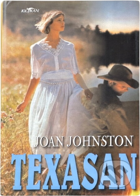Kniha: Texasan (Joan Johnston). , 2002 Kniha: Texasan (Joan Johnston). , 2002