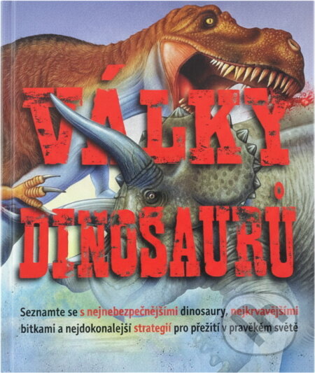 Kniha: Války dinosaurů (Jilly Johnsonová a Jinny Johnsonová). Junior, 2006 Kniha: Války dinosaurů (Jilly Johnsonová a Jinny Johnsonová). Junior, 2006