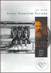 Kniha: Václav František Červený (Jiří Pavlík). Aula, 2007 Kniha: Václav František Červený (Jiří Pavlík). Aula, 2007