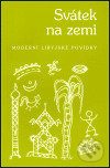 Kniha: Svátek na zemi (Dar Ibn Rushd). Dar Ibn Rushd, 2003 Kniha: Svátek na zemi (Dar Ibn Rushd). Dar Ibn Rushd, 2003