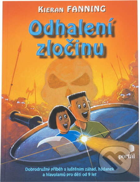 Kniha: Odhalení zločinu (Kieran Fanning). Portál, 2004 Kniha: Odhalení zločinu (Kieran Fanning). Portál, 2004
