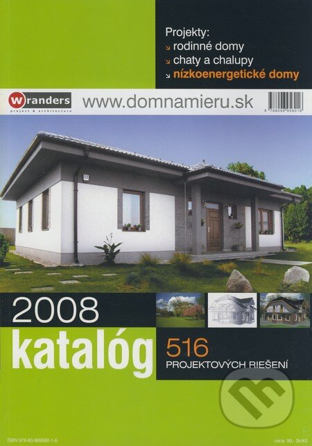 Kniha: Katalóg 2008 - 516 projektových riešení (Wranders). Wranders, 2008 Kniha: Katalóg 2008 - 516 projektových riešení (Wranders). Wranders, 2008