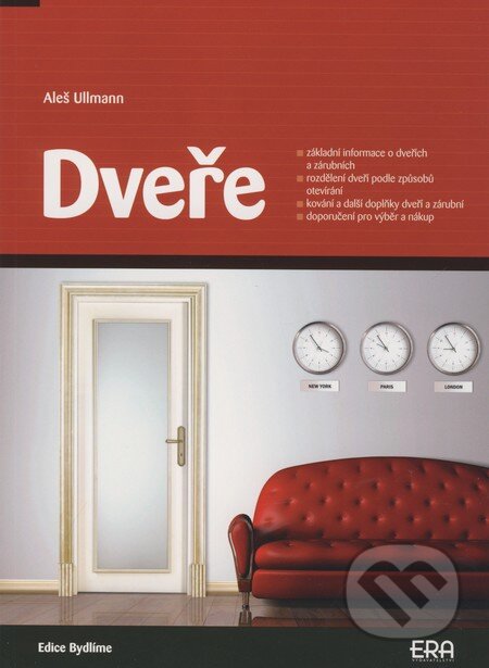 Kniha: Dveře (Aleš Ullmann). ERA group, 2007 Kniha: Dveře (Aleš Ullmann). ERA group, 2007
