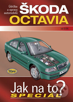 Kniha: Škoda Octavia od 8/96 (Kopp). Kopp, 2008 Kniha: Škoda Octavia od 8/96 (Kopp). Kopp, 2008