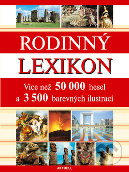 Kniha: Rodinný lexikon (Aktuell). Aktuell, 2004 Kniha: Rodinný lexikon (Aktuell). Aktuell, 2004