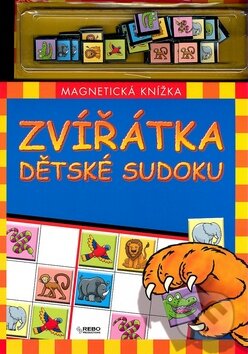 Kniha: Zvířátka dětské sudoku (Rebo). Rebo, 2008 Kniha: Zvířátka dětské sudoku (Rebo). Rebo, 2008