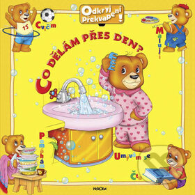 Kniha: Co dělám přes den? (Oľga Ulasevičová). Príroda, 2008 Kniha: Co dělám přes den? (Oľga Ulasevičová). Príroda, 2008