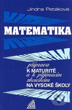 Kniha: Matematika (Jindra Petáková). Spoločnosť Prometheus, 2008 Kniha: Matematika (Jindra Petáková). Spoločnosť Prometheus, 2008