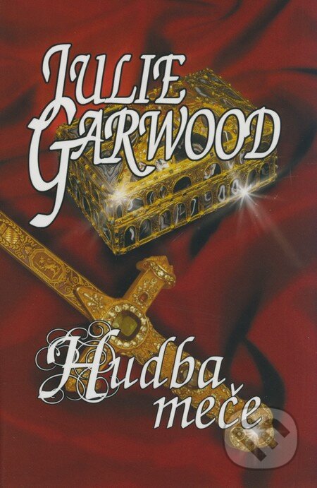 Kniha: Hudba meče (Julie Garwood). OLDAG, 2008 Kniha: Hudba meče (Julie Garwood). OLDAG, 2008