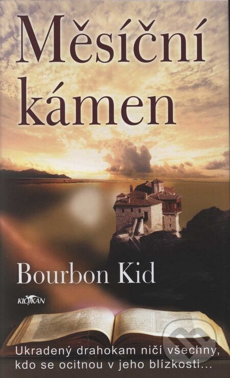 Kniha: Měsíční kámen (Bourbon Kid). Alpress, 2008 Kniha: Měsíční kámen (Bourbon Kid). Alpress, 2008