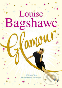Kniha: Glamour (Louise Bagshawe). BB/art, 2008 Kniha: Glamour (Louise Bagshawe). BB/art, 2008