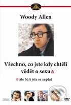 Film: Všetko, čo ste kedy chceli vedieť o sexe (ale báli ste sa spýtať) (Woody Allen) (DVD). Bonton Film, 1972 Film: Všetko, čo ste kedy chceli vedieť o sexe (ale báli ste sa spýtať) (Woody Allen) (DVD). Bonton Film, 1972