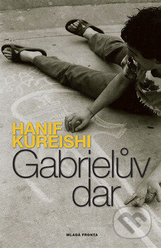 Kniha: Gabrielův dar (Hanif Kureishi). Mladá fronta, 2008 Kniha: Gabrielův dar (Hanif Kureishi). Mladá fronta, 2008