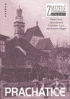 Kniha: Zmizelé Čechy-Prachatice (Pavel Fencl). Paseka, 2007 Kniha: Zmizelé Čechy-Prachatice (Pavel Fencl). Paseka, 2007