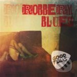 Hudobné CD: Robbery Blues (Indies Scope). Indies Scope, 2011 Hudobné CD: Robbery Blues (Indies Scope). Indies Scope, 2011