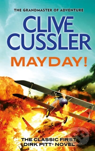 Kniha: Mayday! (Clive Cussler). Sphere, 1988 Kniha: Mayday! (Clive Cussler). Sphere, 1988