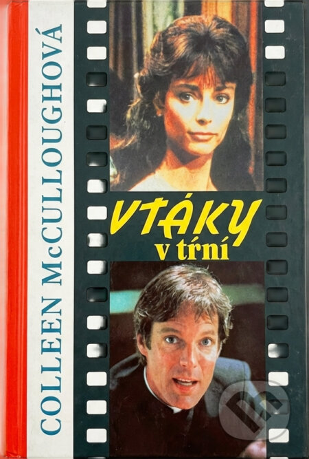 Kniha: Vtáky v tŕni Kniha: Vtáky v tŕni