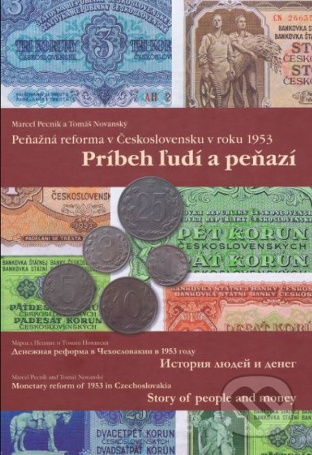 Kniha: Peňažná reforma v Československu v roku 1953 (Marcel Pecník a Tomáš Novanský). Agentúra MP, 2013 Kniha: Peňažná reforma v Československu v roku 1953 (Marcel Pecník a Tomáš Novanský). Agentúra MP, 2013